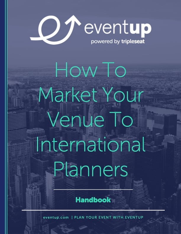 EventUp Handbook Vol 8 - How To Market Your Venue To International Planners