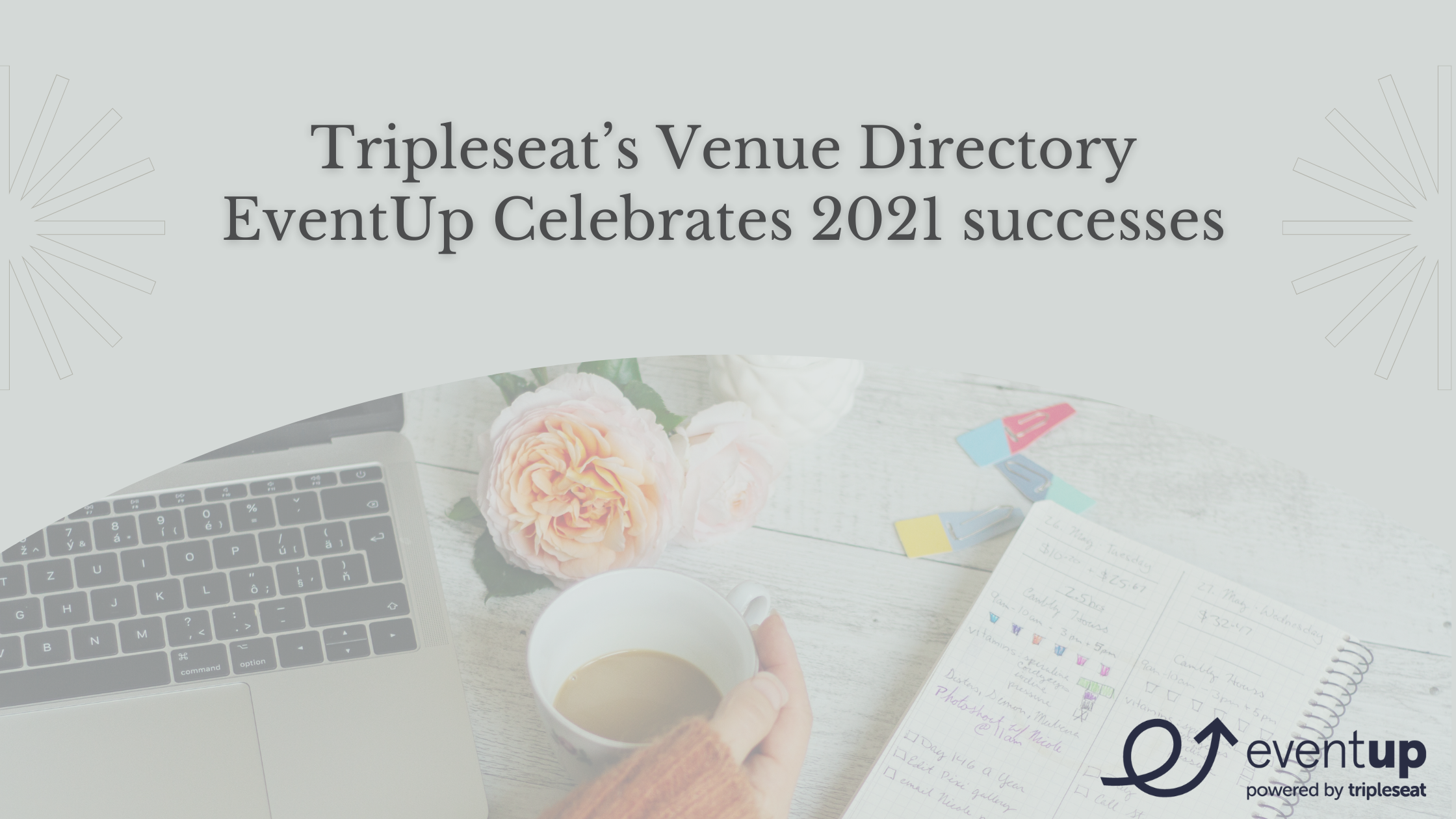Tripleseat’s Venue Directory EventUp Celebrates 2021 successes